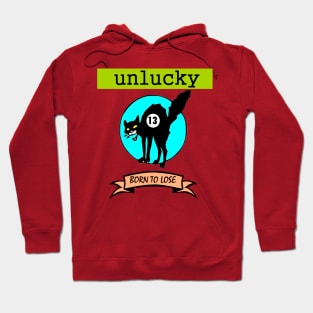 unlucky Hoodie